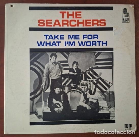 Discos de vinilo: The Searchers &ndash; Take me for what I&rsquo;m worth &ndash; KAPP KL-1477 (Ed. USA) &ndash; 1966