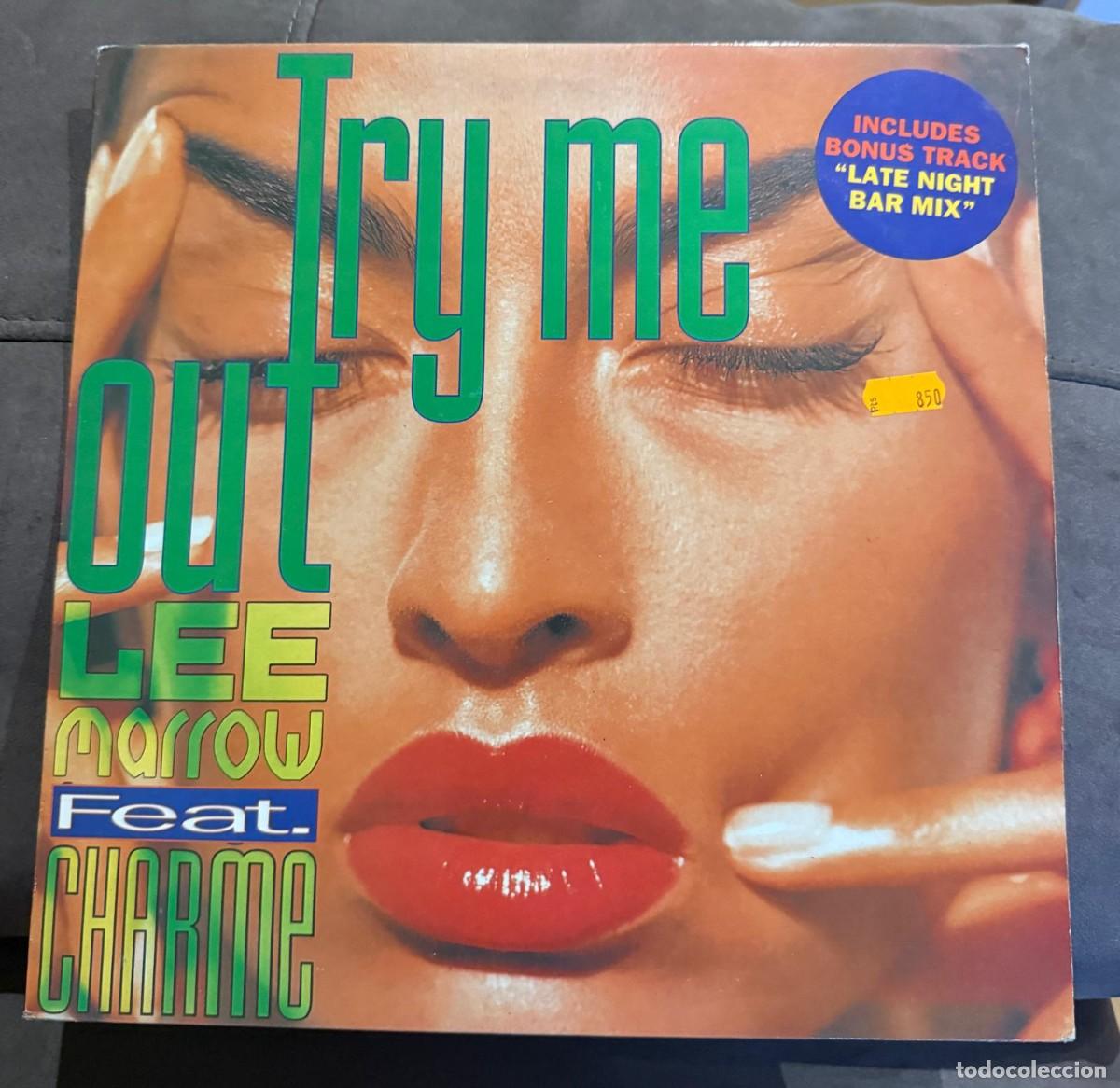 Discos de vinilo: Lee Marrow Feat. Charme &lrm;&ndash; Try Me Out. Disco vinilo. Edic. Spain. 1993