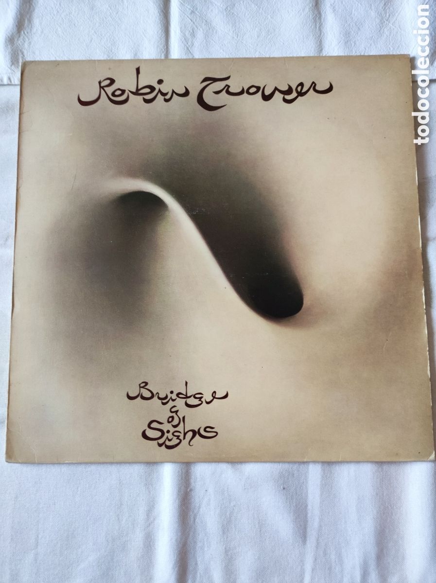 Discos de vinilo: ROBIN TROWER - BRIDGE OF SIGHS