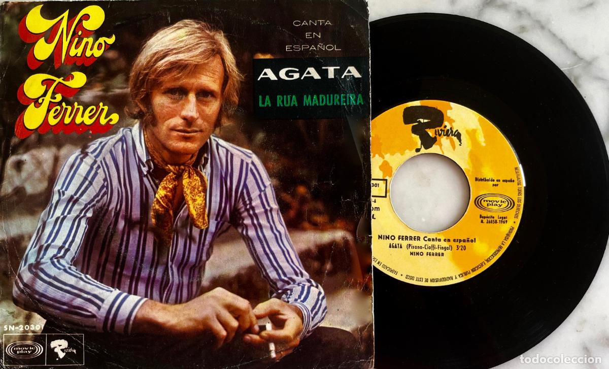Discos de vinilo: NINO FERRER. AGATA. CANTA EN ESPA&Ntilde;OL. SINGLE ORIGINAL ESPA&Ntilde;A 1969
