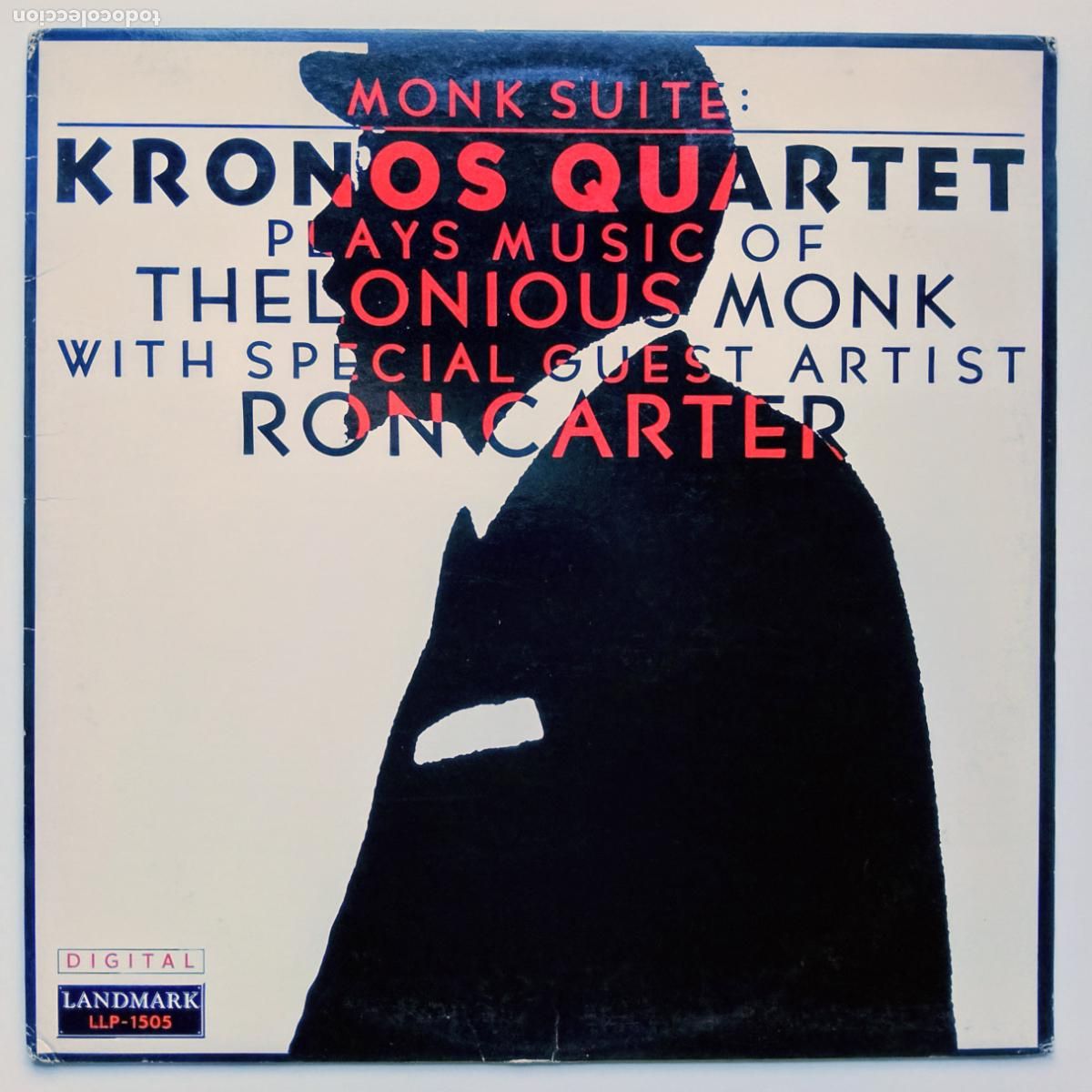 Discos de vinilo: Kronos Quartet-Monk Suite:...Plays Music Of Thelonious Monk (LP Landmark 1985) Colab. Ron Carter