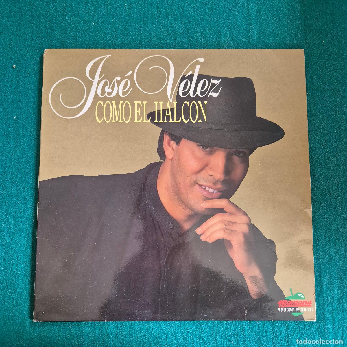 Discos de vinilo: Jos&eacute; V&eacute;lez &lrm;&ndash; Como El Halcon