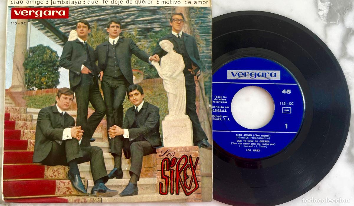 Discos de vinilo: LOS SIREX. CIAO AMIGO + 3 TEMAS EP ORIGINAL ESPA&Ntilde;A 1964