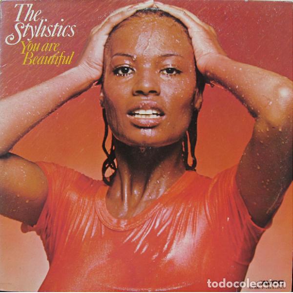 Discos de vinilo: The Stylistics, You Are Beautiful - LP