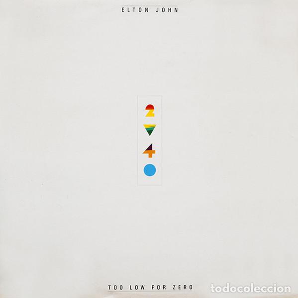 Discos de vinilo: Elton John, Too Low For Zero - LP