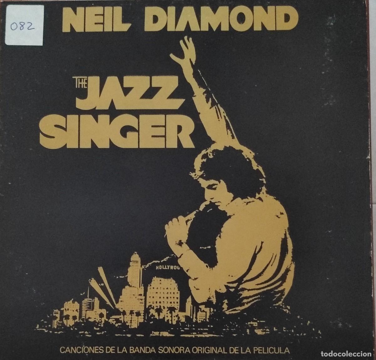 Discos de vinilo: Neil Diamond &ndash; The Jazz Singer (1980, Capitol Records &ndash; 10C 086‑086.266 Y)