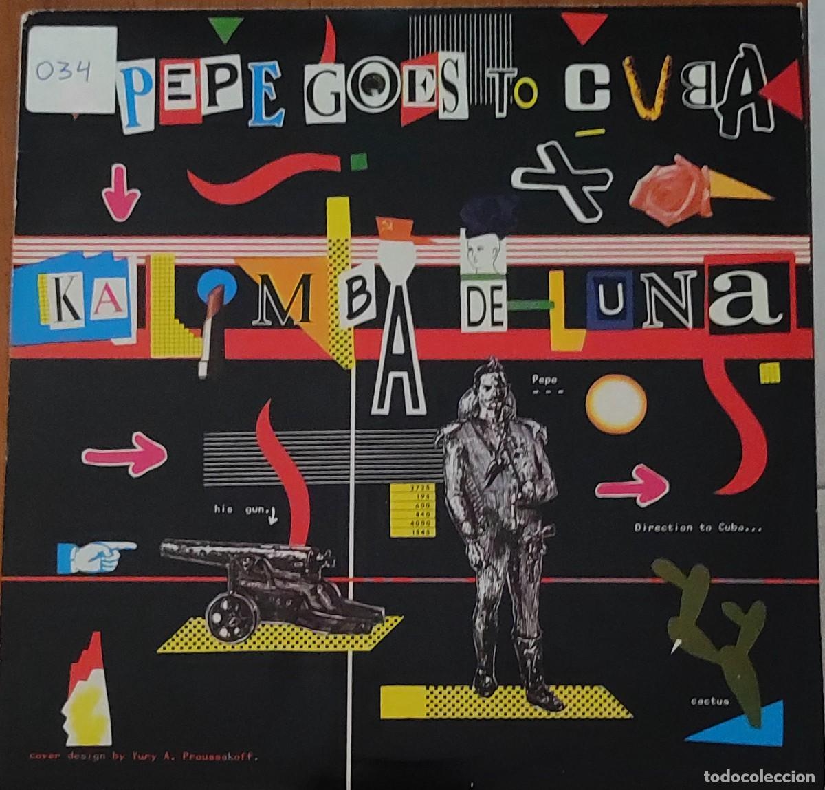 Discos de vinilo: Pepe Goes to Cuba &ndash; Kalimba de Luna (1984, Victoria &ndash; VIC‑175)