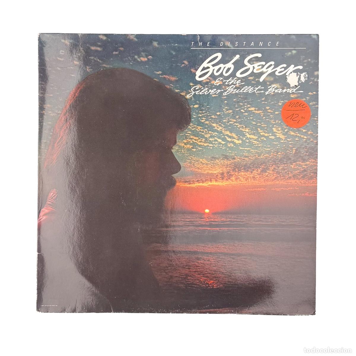 Vinyl-Schallplatten: LP. Bob Seger And The Silver Bullet Band. The Distance (VG+/VG)