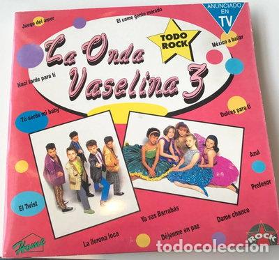 Discos de vinilo: La Onda Vaselina 3- 0724382778813