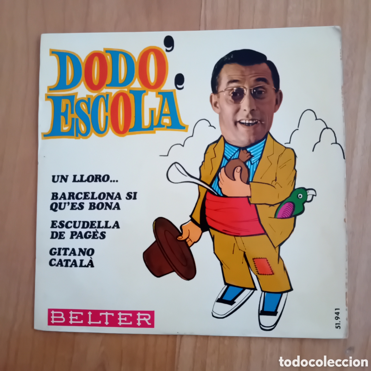 Discos de vinilo: DODO ESCOLA. UN LLORO - Foto 1