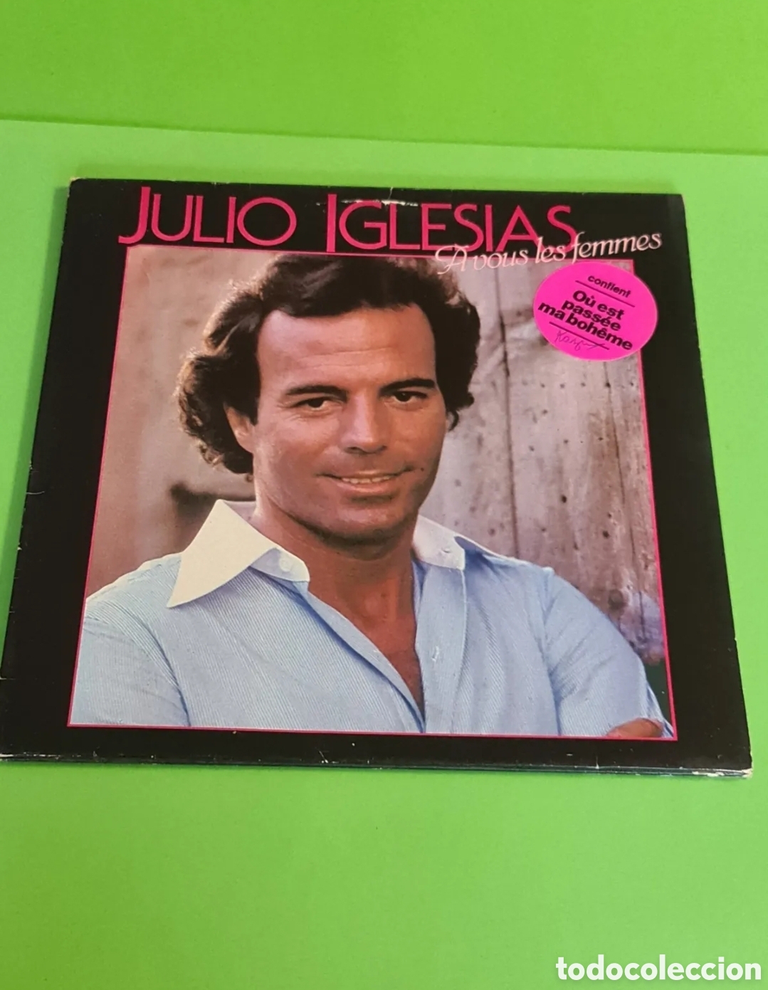 Discos de vinilo: Vinilo Julio Iglesias / A vous les femmes.