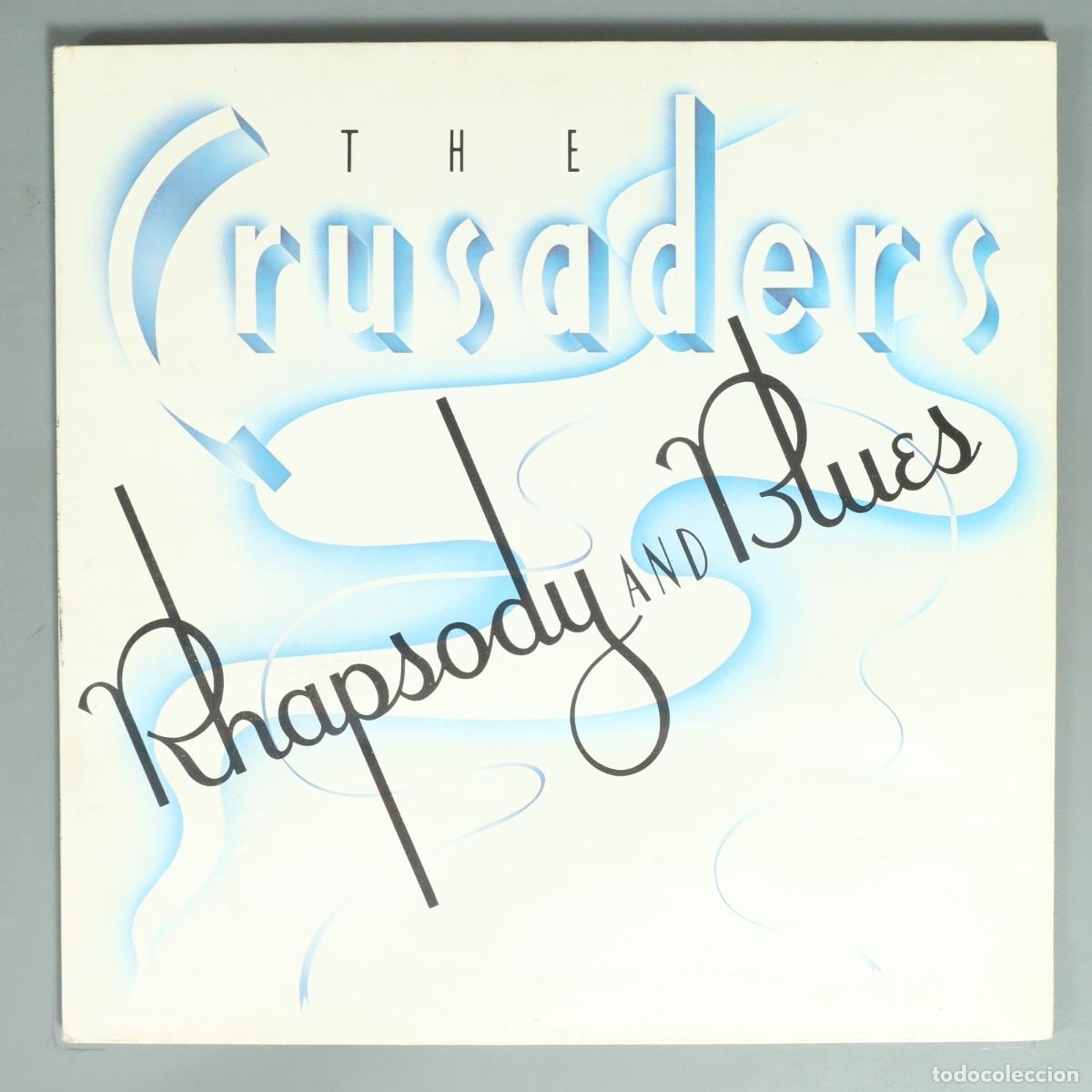 Discos de vinilo: LP. The Crusaders &ndash; Rhapsody And Blues - Foto 1