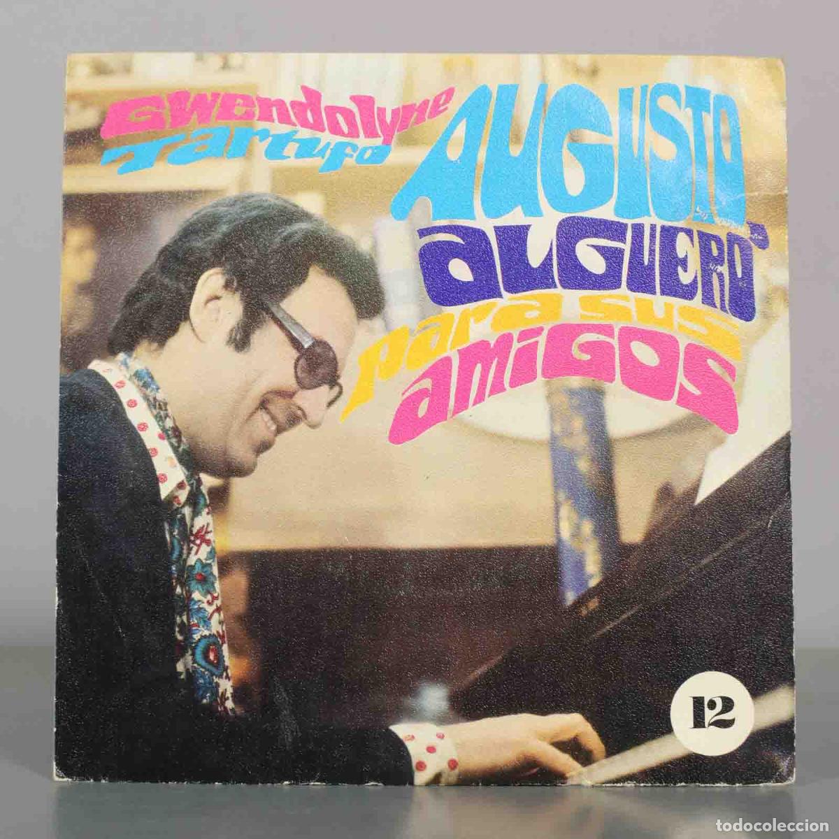 Discos de vinilo: SINGLE. PENDIENTE DAugusto Alguer&oacute; &ndash; Para Sus Amigos E PROCESAR - Foto 1