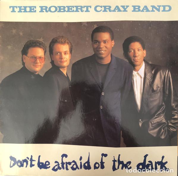 Discos de vinilo: Robert Cray, DonT Be Afraid Of The Dark - LP - Foto 1