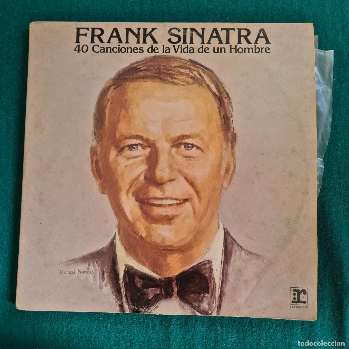 Vinyl-Schallplatten: FRANK SINATRA 40 CANCIONES DE LA VIDA DE UN HOMBRE