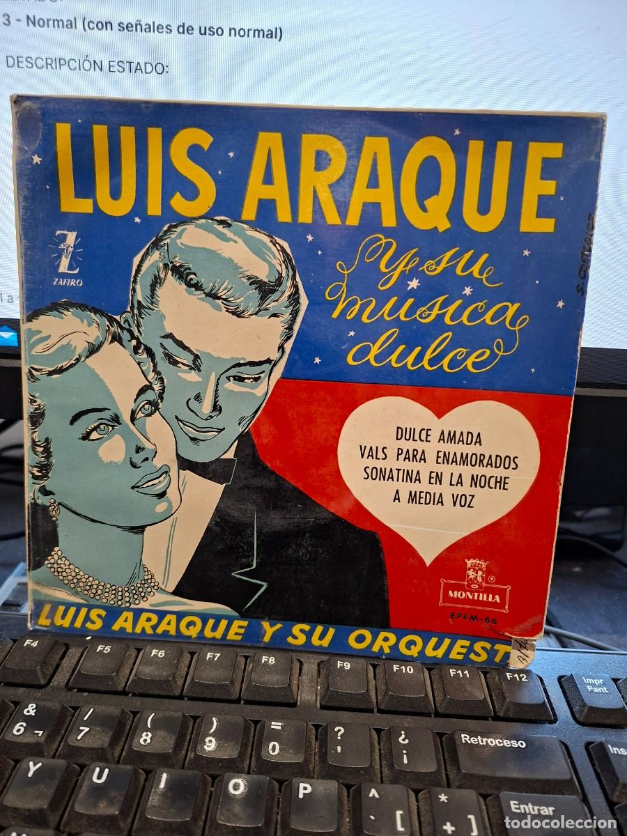 Discos de vinilo: LUIS ARAQUE Y SU ORQUESTA - DULCE AMADA - EP DE VINILO