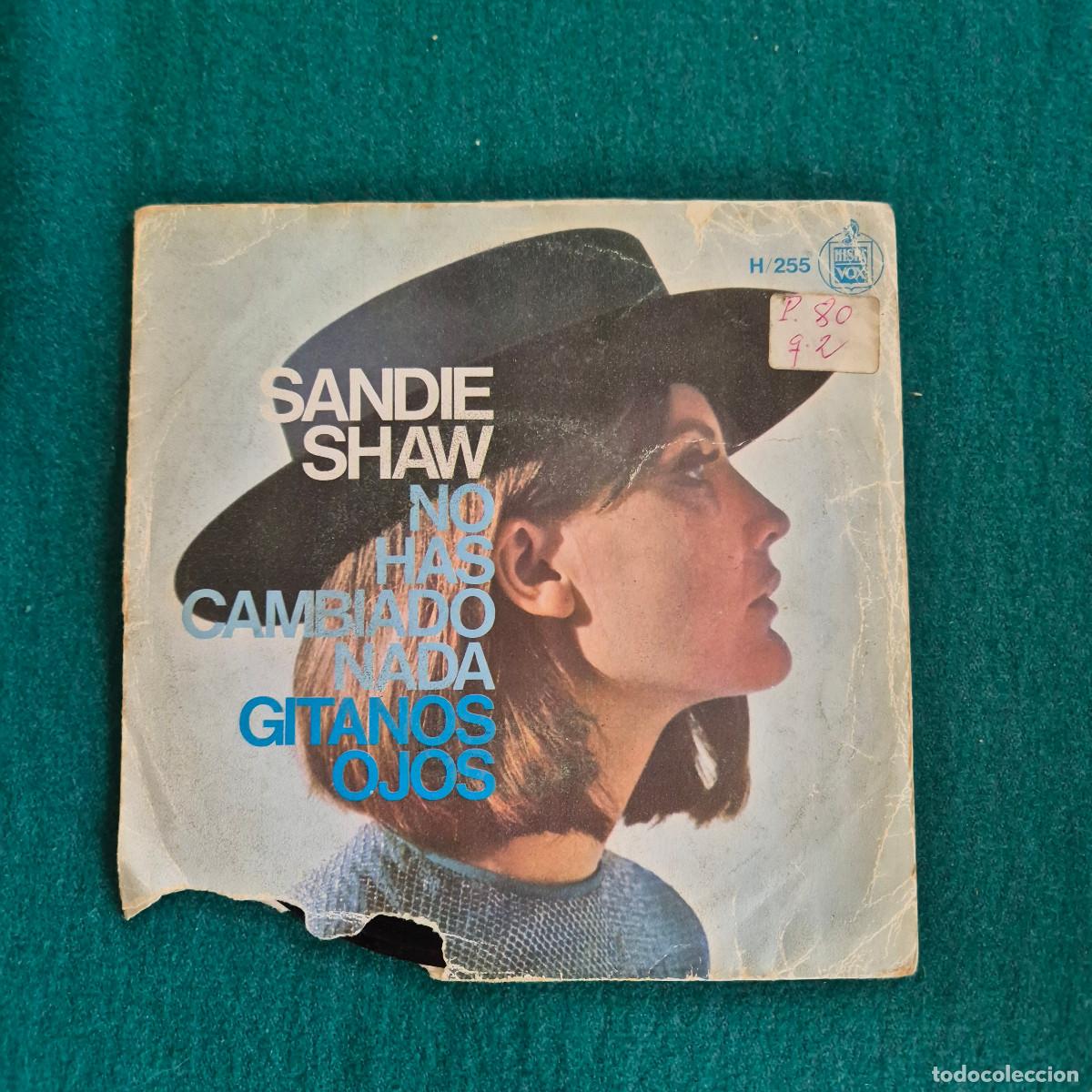 Discos de vinilo: Sandie Shaw &ndash; No Has Cambiado Nada / Gitanos Ojos - Foto 1