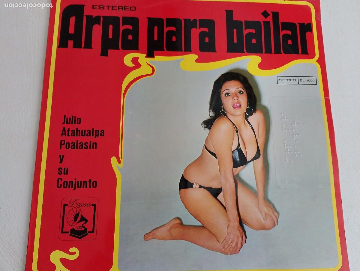 Discos de vinilo: julio atahualpa poalasin y su conjunto. arpa para bailar, 1973 diresa