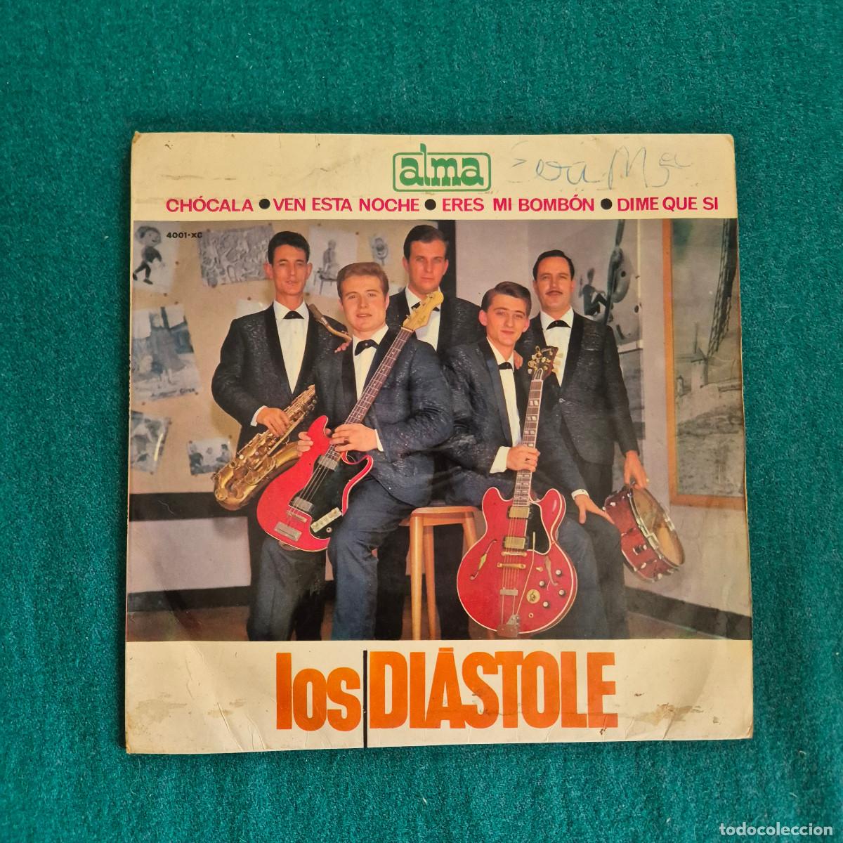 Dischi in vinile: Los Diastole &ndash; Eres Mi Bomb&oacute;n / Ven Esta Noche / Chocala / Dime Que Si