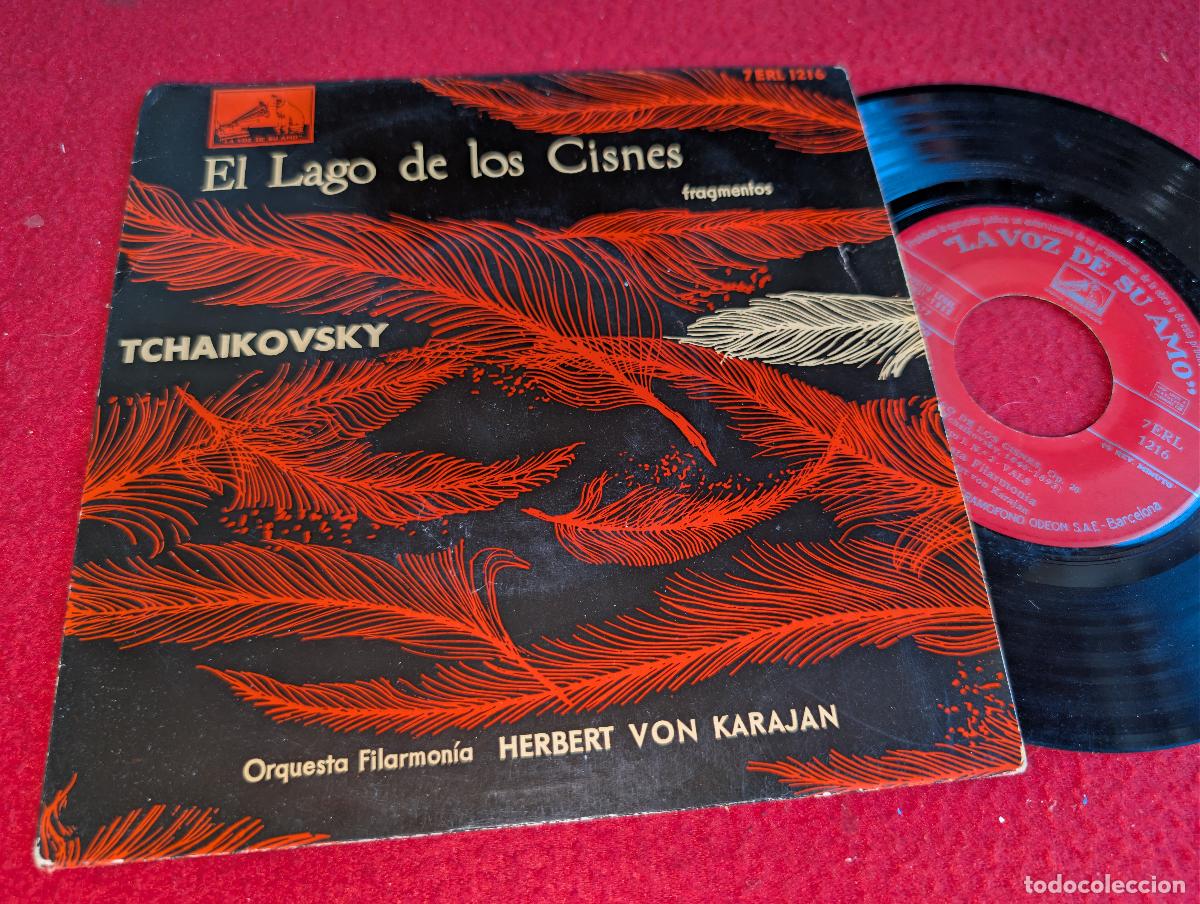 Discos de vinilo: ORQ. Herbert Von Karajan TCHAIKOVSKY El lago de los cisnes 7'' EP 1958 La Voz de su Amo