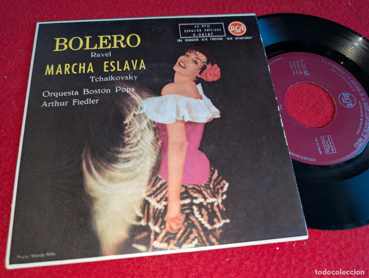 Discos de vinilo: ORQ.BOSTON POPS dir Fiedler RAVEL bolero TCHAIKOVSKY marcha eslava EP 7'' 1959 RCA ESPA&Ntilde;A SPAIN