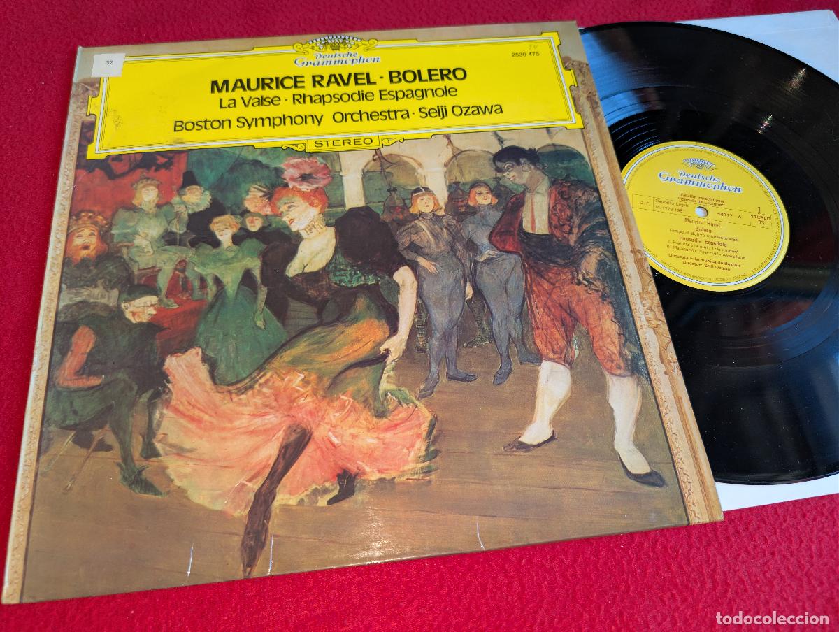 Discos de vinilo: BOSTON dir Ozawa MAURICE RAVEL Bolero La Valse Rhapsodie Espagnole LP 1981 Deutsche ESPA&Ntilde;A SPAIN