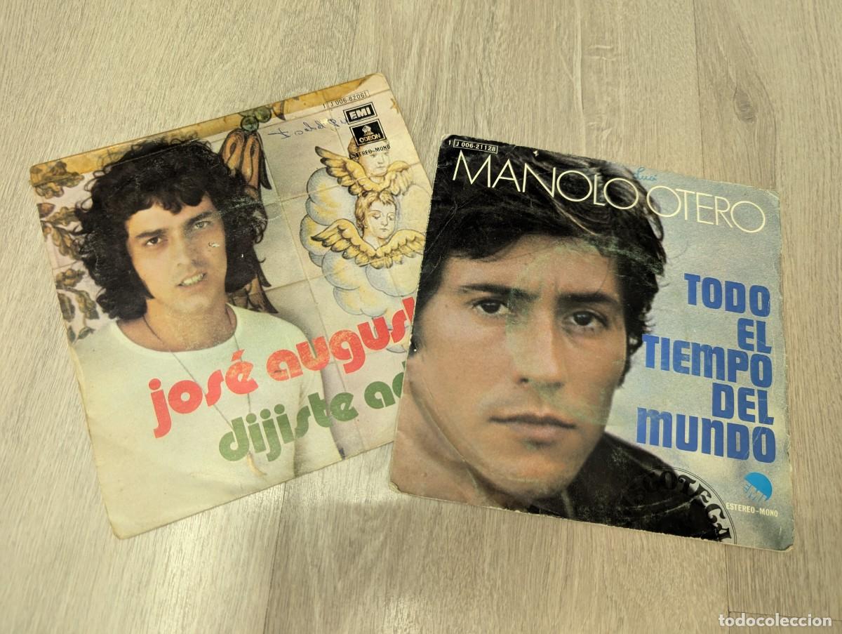 Discos de vinilo: LOTE DE 2 SINGLES DE LOS A&Ntilde;OS 70 DE MELODICOS ...MANOLO OTERO Y JOSE AUGUSTO .. AMBOS DE EMI
