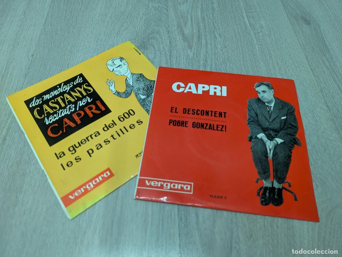 Discos de vinilo: CAPRI - LOTE DE 2 SINGLES - LA GERRA DEL 600 + LES PASTILLES Y EL DESCONTENT + POBRE GONZALEZ .