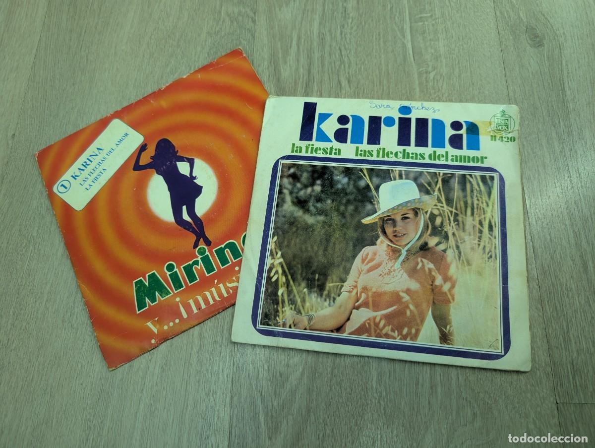 Discos de vinilo: KARINA - LOTE DE 2 SINGLES - LAS FLECHAS DEL AMOR + LA FIESTA ..EN VERSION ORIGINAL + SINGLE PROMO