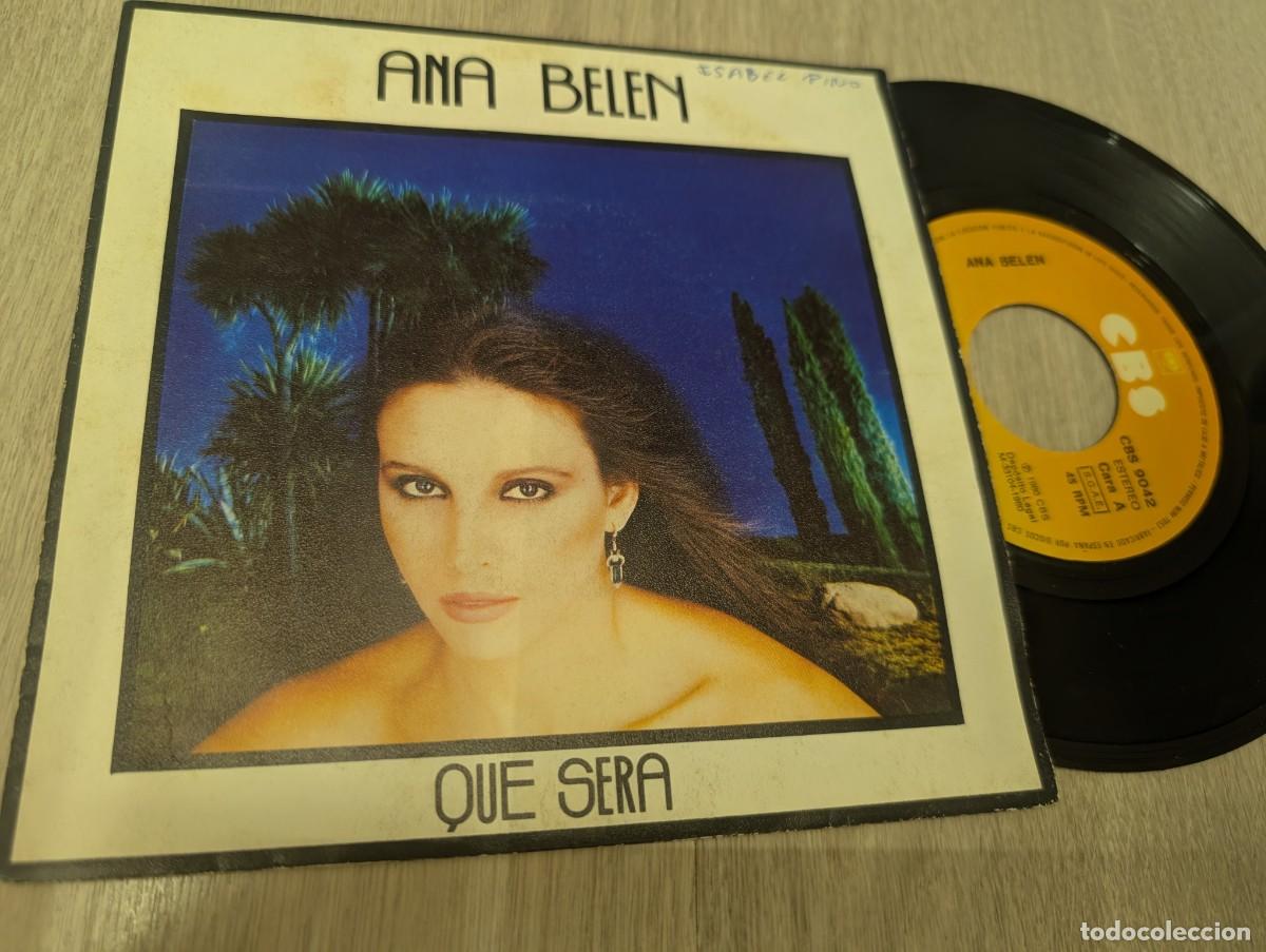 Discos de vinilo: ANA BELEN - QUE SERA + QUIEN PUDIERA SABER AMAR ..SINGLE CBS DE 1980 .