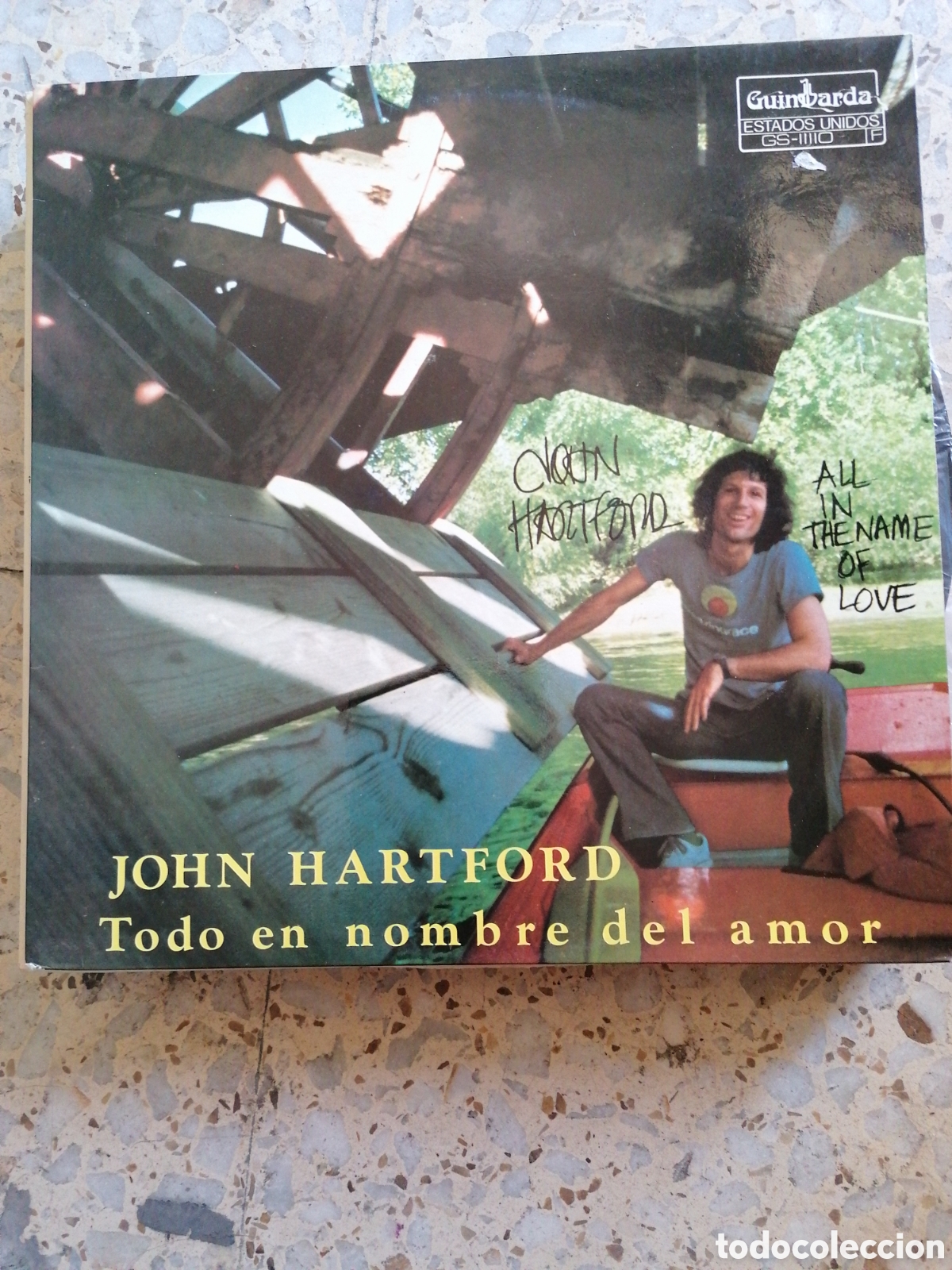 Disques de vinyle: LP JOHN HARTFORD ALL IN THE NAME OF LOVE 1981 ESPA&Ntilde;A