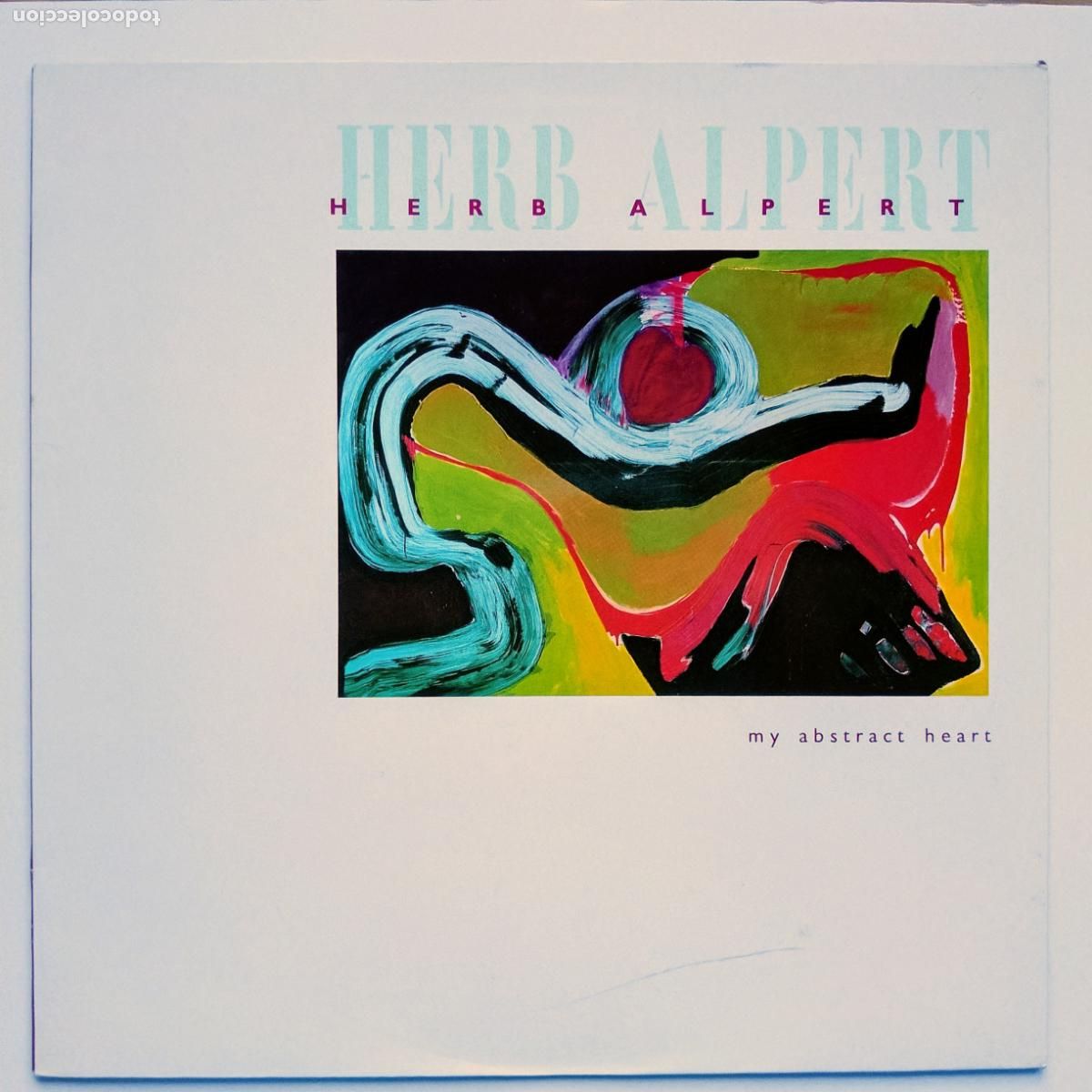Discos de vinilo: Herb Alpert-My Abstract Heart (LP A&M 1989) Fusion, Henry Mancini, Chuck Mangione, George Benson...