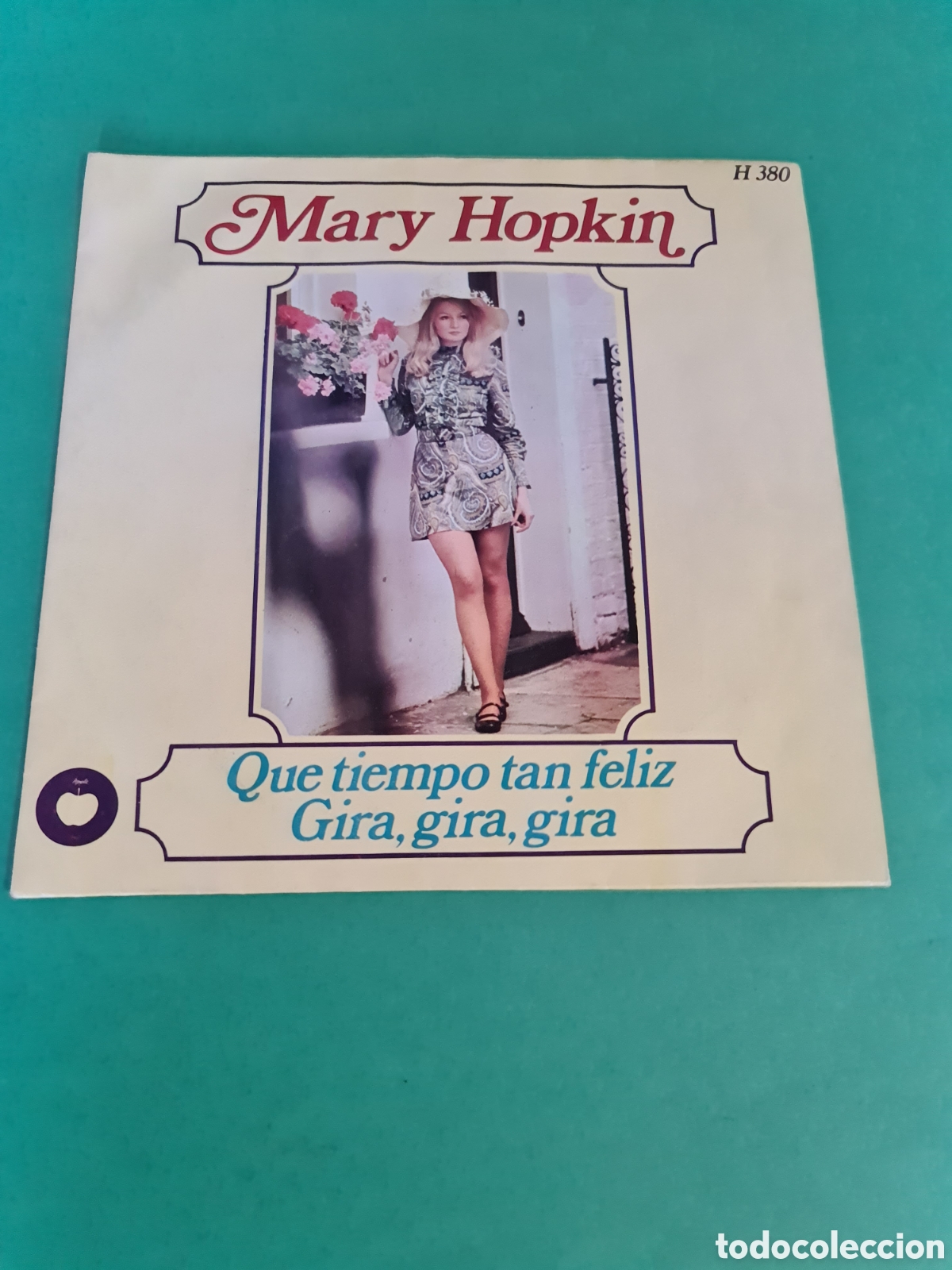 Discos de vinilo: Single Mary Hopkin. Que tiempo tan feliz.
