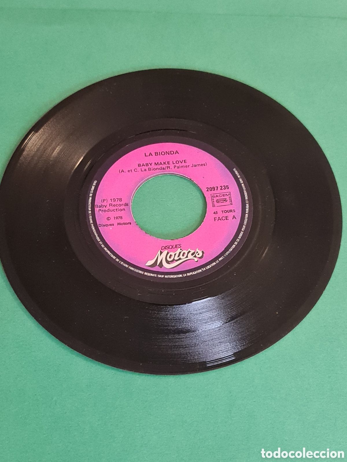 Discos de vinilo: Single La Bionda / Baby Make Love. - Foto 2