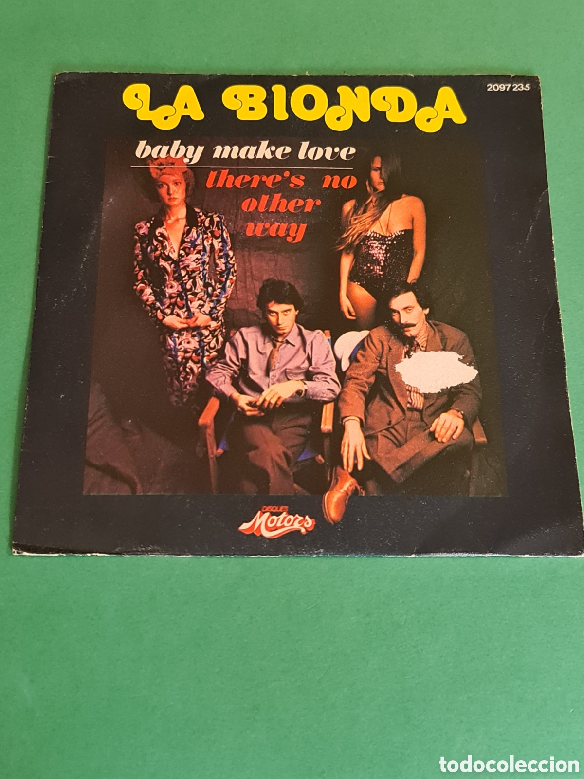 Discos de vinilo: Single La Bionda / Baby Make Love. - Foto 1