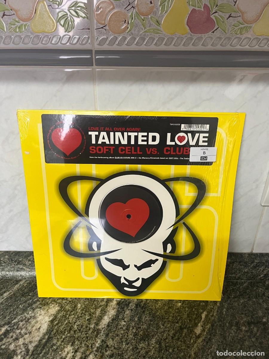 Discos de vinilo: Soft Cell vs. Club 69 Tainted Love