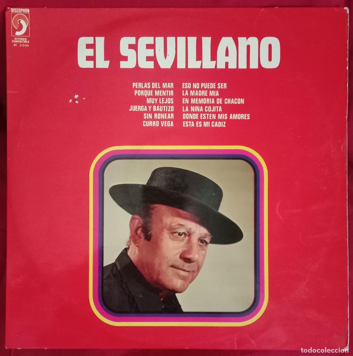 Discos de vinilo: El Sevillano - Muy Lejos / Sin Ronear / Curro Vega / La Madre Mia... - Edit. Discophon. 1973