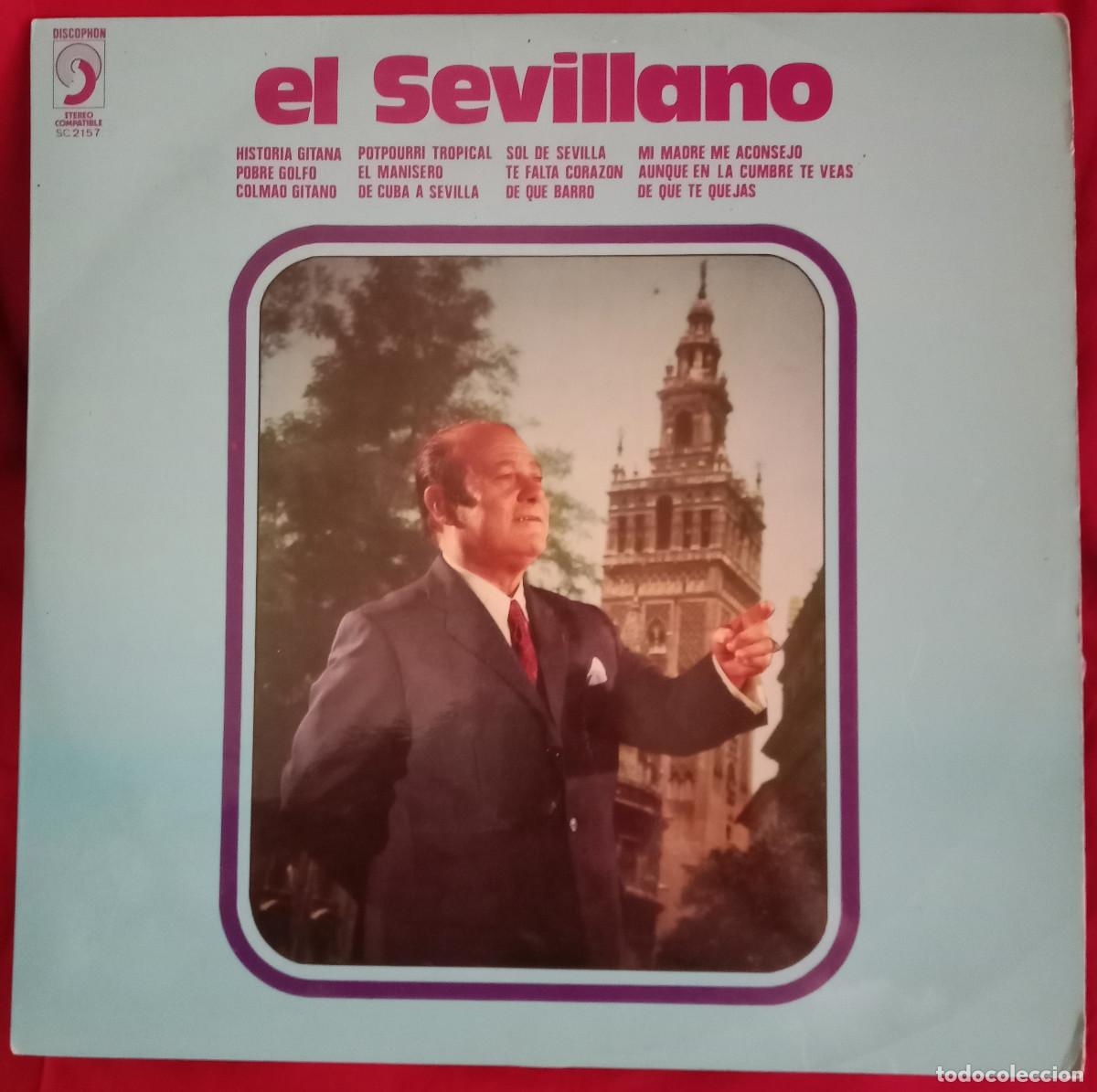 Discos de vinilo: El Sevillano - Historia Gitana / El Manisero / De que Barro / Sol de Sevilla.. - Edit Discophon 1972