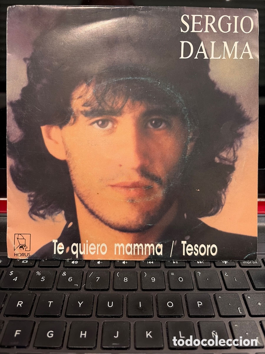 Discos de vinilo: SERGIO DALMA - TE QUIERO MAMMA + TESORO SINGLE