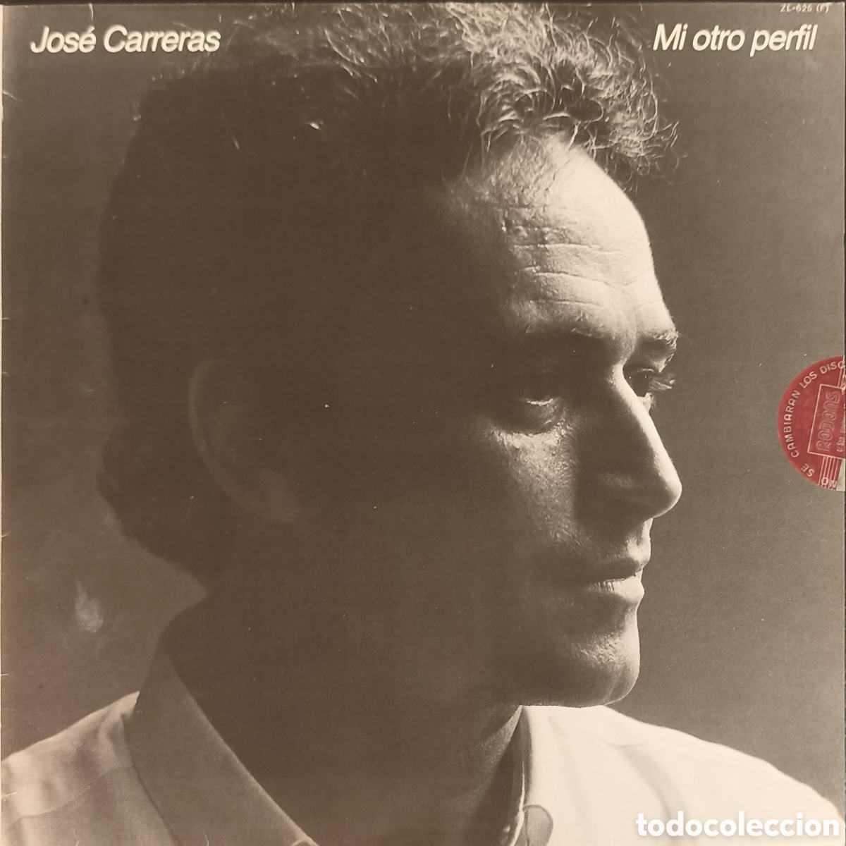 Discos de vinilo: JOS&Eacute; CARRERAS - MI OTRO PERFIL - DISCOS ZAFIRO - 1984