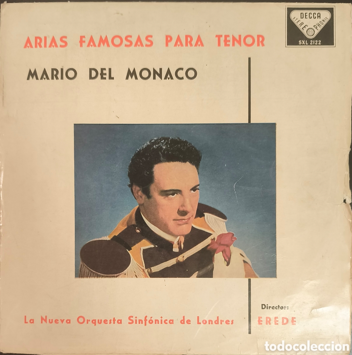 Discos de vinilo: MARIO DEL M&Oacute;NACO. ARIAS FAMOSAS PARA TENOR. LP DECCA SXL 2122. ESPA&Ntilde;A 1959. ALBERTO EREDE.