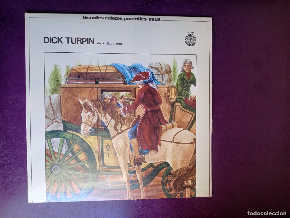 Discos de vinilo: DICK TURPIN - PHILIPPE YERAL - LP DOBLON 1980 - AUDIOLIBRO, SIN ESTRENAR - NARRADO MARIA LUISA SECO