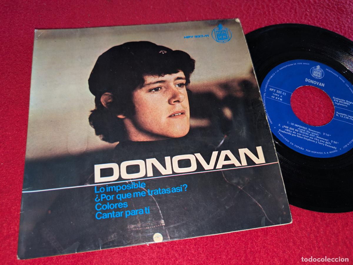Discos de vinilo: DONOVAN Lo imposible/Colores/Cantar para t&iacute; +1 EP 7'' 1965 Hispavox ESPA&Ntilde;A SPAIN