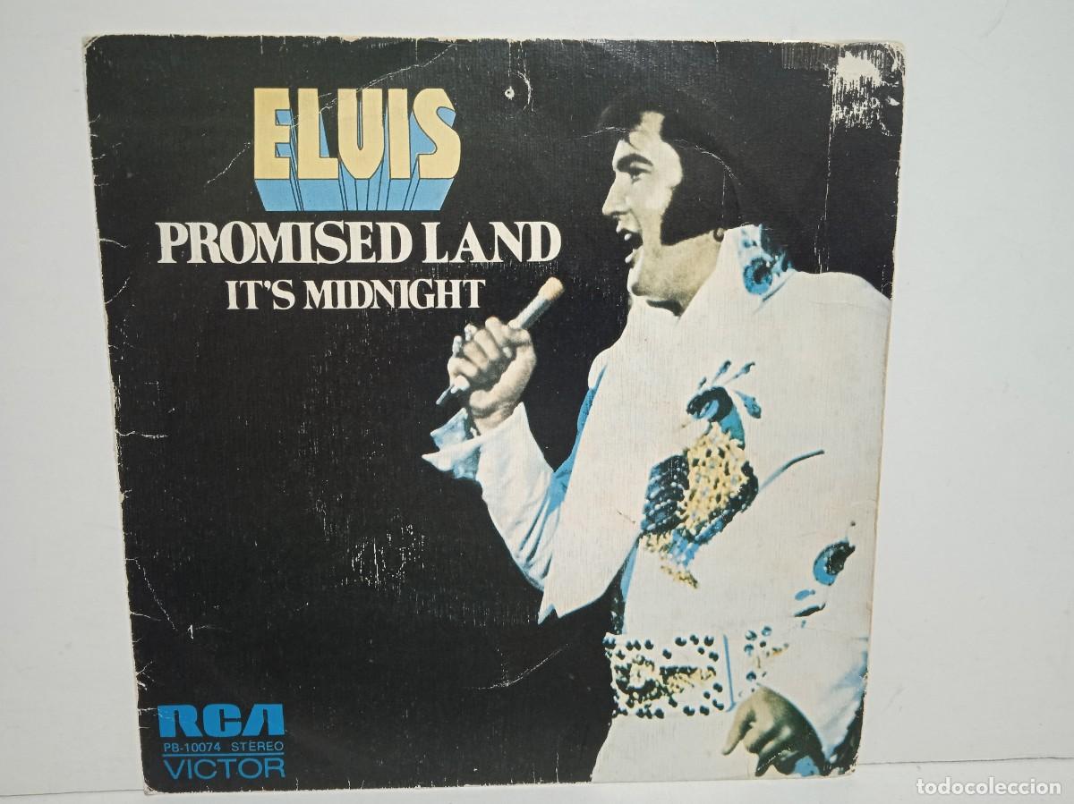 Discos de vinilo: Elvis Presley - Promised Land / It's Midnight - Single - 1974 - RCA - Espa&ntilde;a
