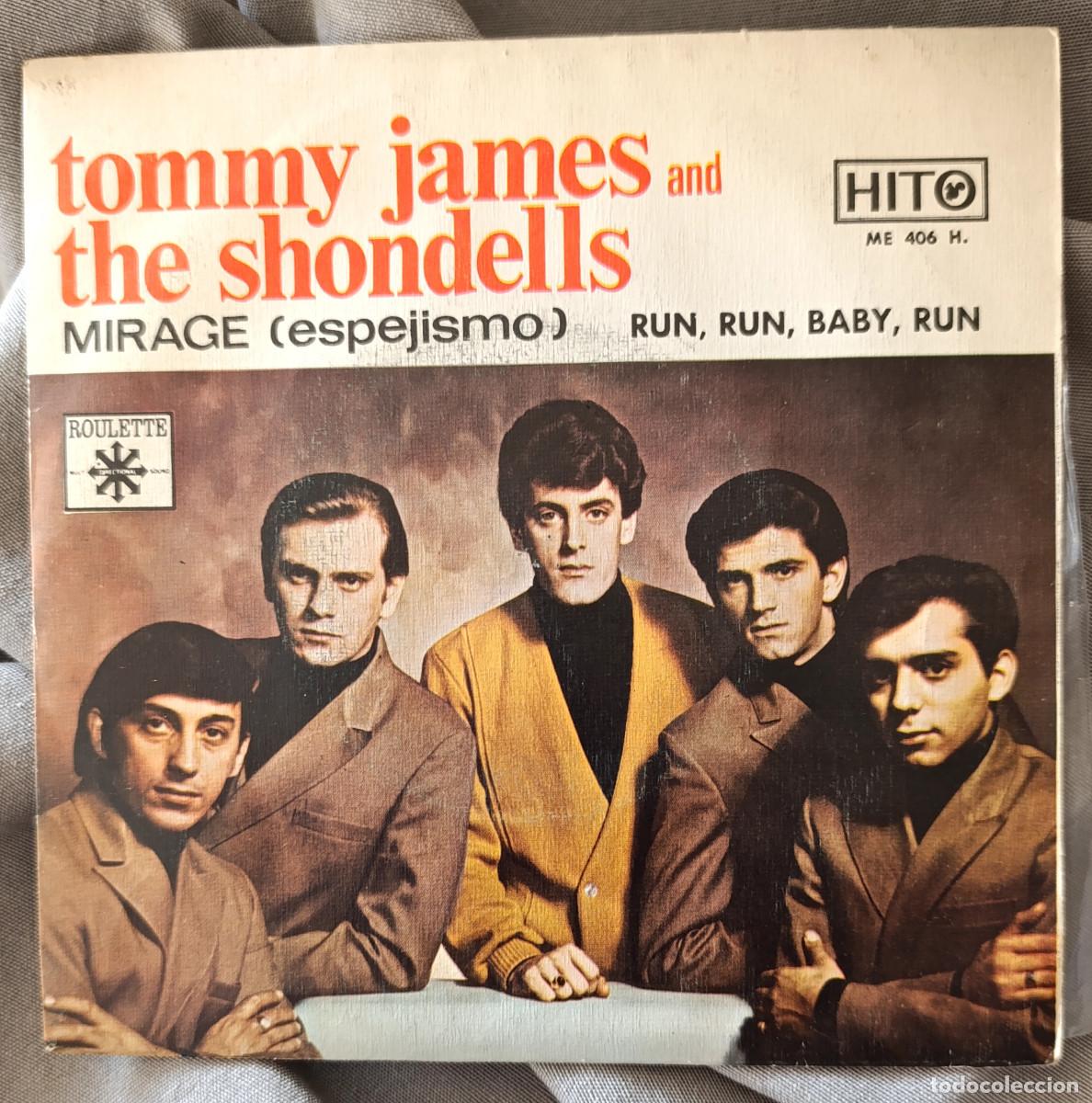 Discos de vinilo: TOMMY JAMES & THE SHONDELLS - &rdquo;MIRAGE&rdquo;, single edici&oacute;n espa&ntilde;ola 1967