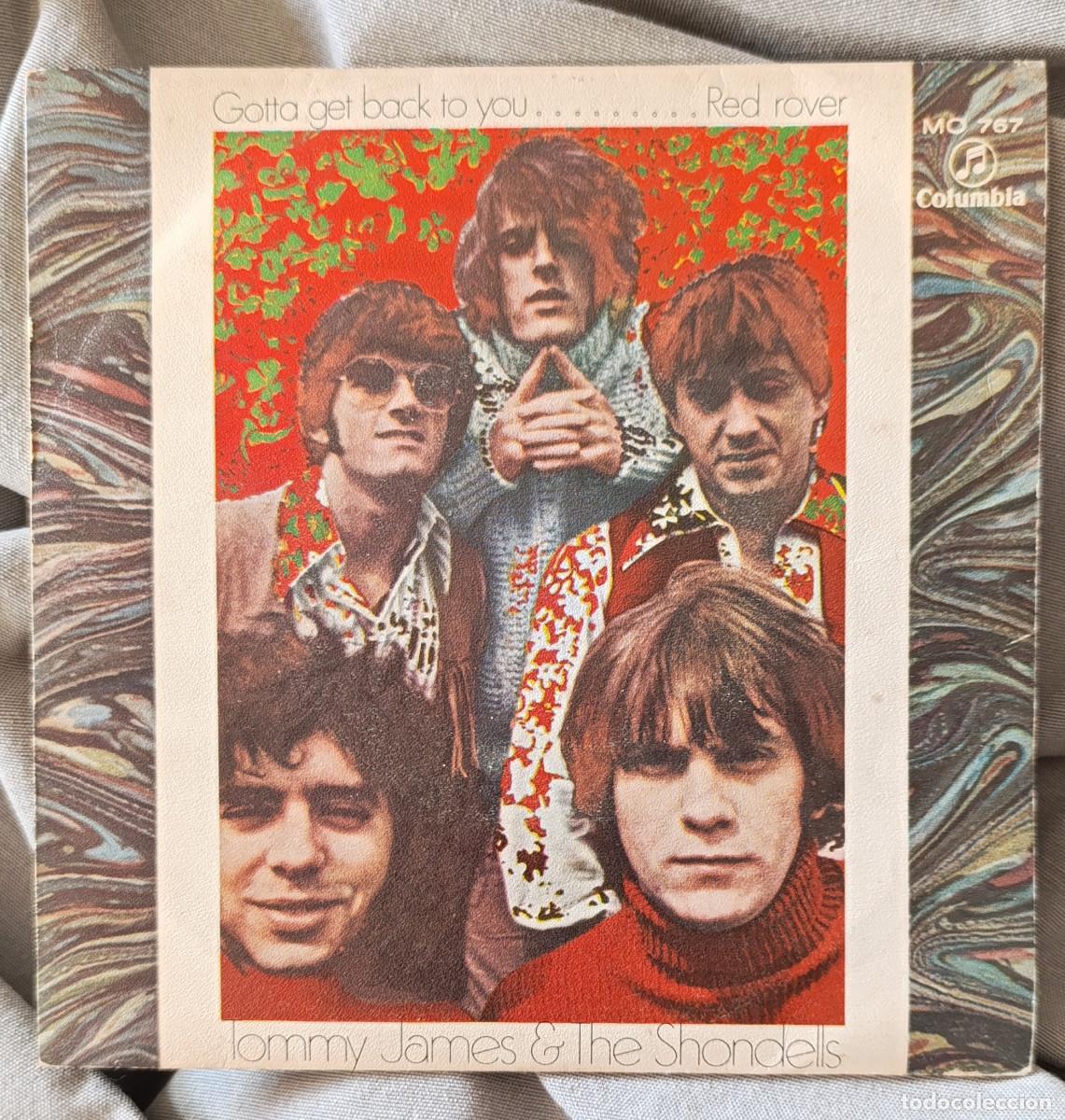 Discos de vinilo: TOMMY JAMES & THE SHONDELLS - &rdquo;GOTTA GET BACK TO YOU&rdquo;, single edici&oacute;n espa&ntilde;ola 1970