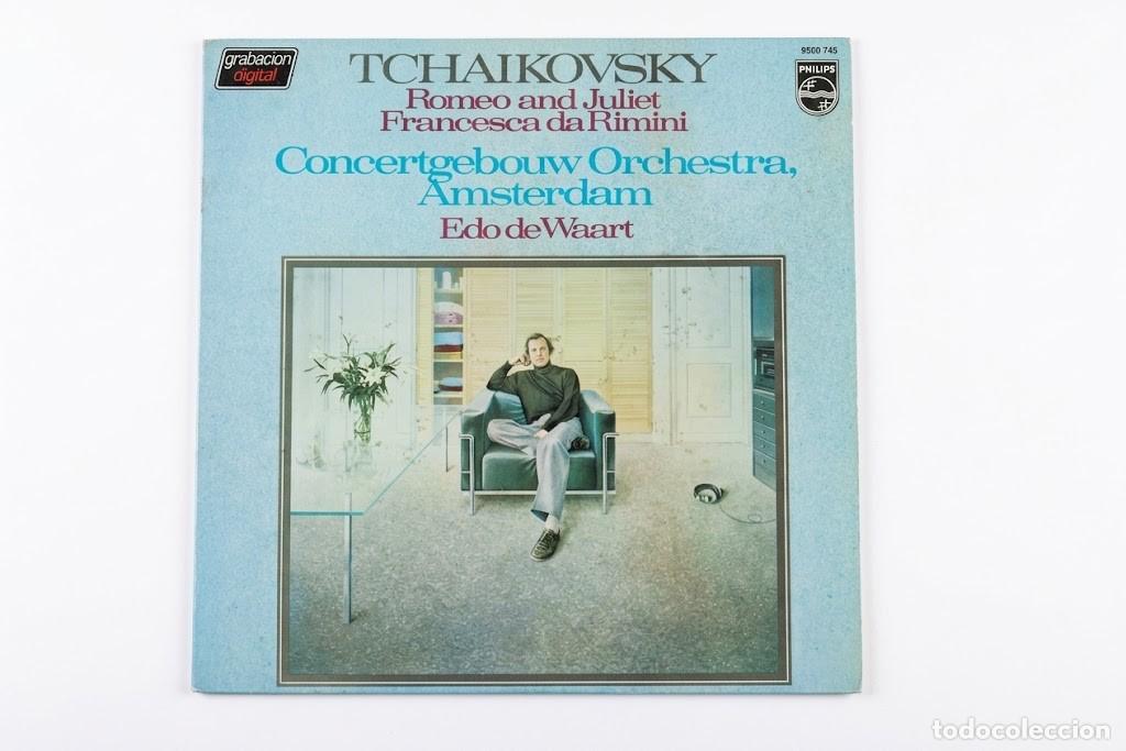 Discos de vinilo: TCHAIKOVSKY ROMEO Y JULIETA FRANCESCA DA RIMINI - EDO DE WAART CONCERTGEBOUW -VINILO LP PHILIPS 1982