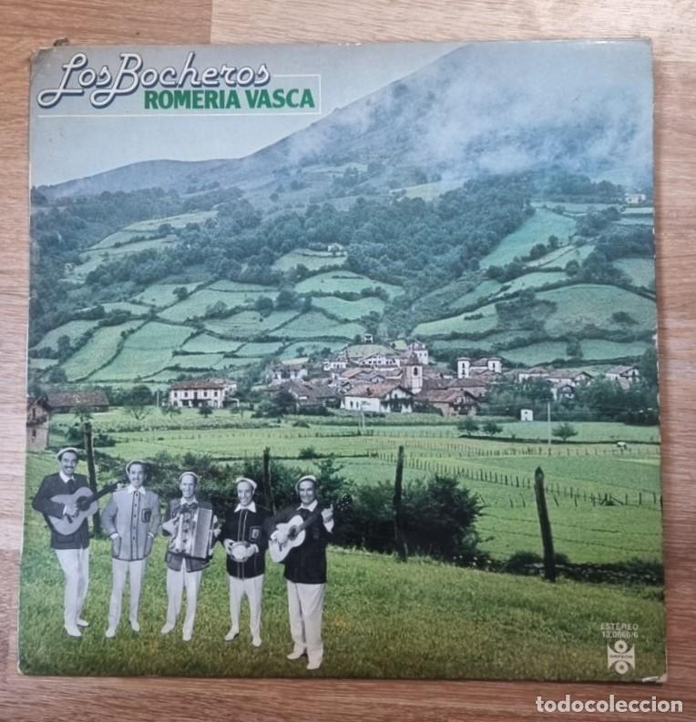 Discos de vinilo: LOS BOCHEROS - ROMERIA VASCA 1978