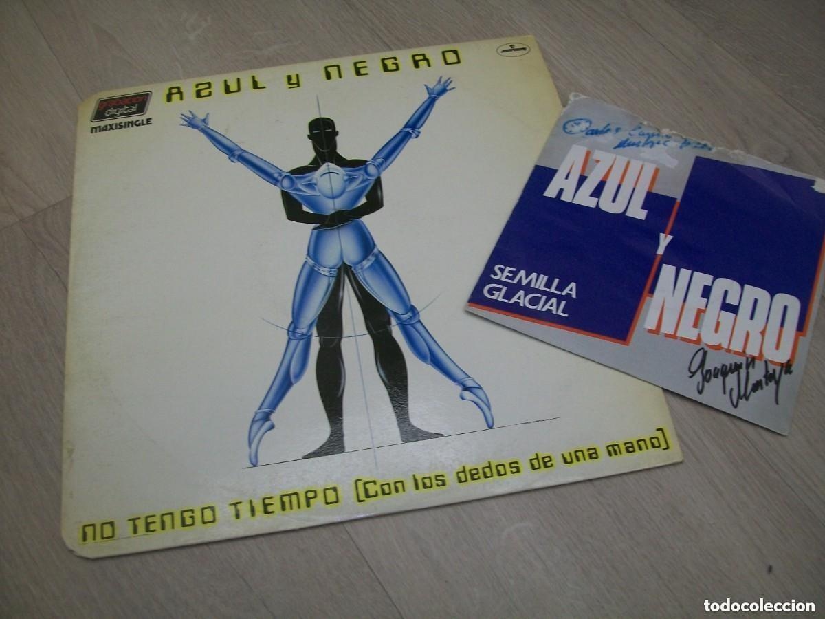 Discos de vinilo: AZUL Y NEGRO - NO TENGO TIEMPO-MAXISINGLE - EXTENDED MERCURY 1983 + SEMILLA GLACIAL - FIRMADO