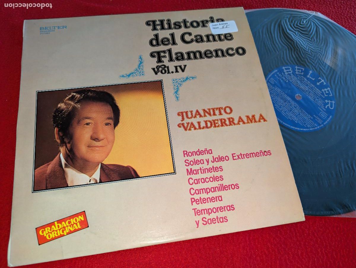 Discos de vinilo: JUANITO VALDERRAMA Historia del cante flamenco Vol.4 IV LP 1979 Belter VINILO
